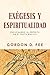 Exégesis y espiritualidad (Spanish Edition)