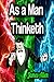 As a Man Thinketh