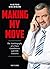 Making My Move: The Autobiography of a Chess Grandmaster and FIDE Executive