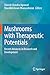 Mushrooms with Therapeutic Potentials by Dinesh Chandra Agrawal