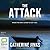The Attack