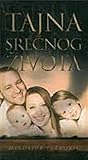Tajna srećnog života