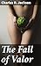 The Fall of Valor: Enriched edition. A Tale of Redemption and Moral Turmoil in Post-War Society