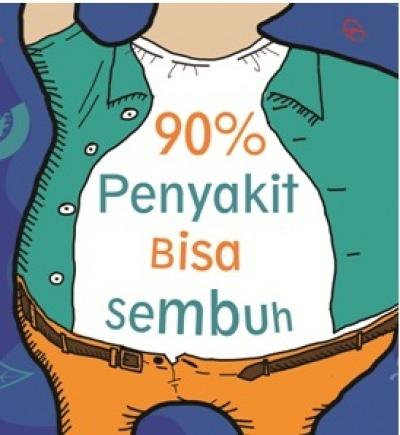 90% Penyakit Bisa Sembuh