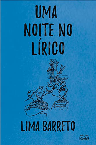 Uma noite no lírico (Portuguese Edition)