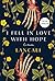 I fell in love with hope