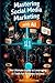 Mastering Social Media Marketing with AI by Raissa Gomez