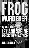 Frog Murderer: Le...