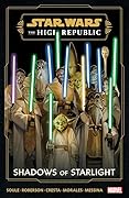Star Wars: The High Republic Phase III, Vol. 3: Shadows of Starlight