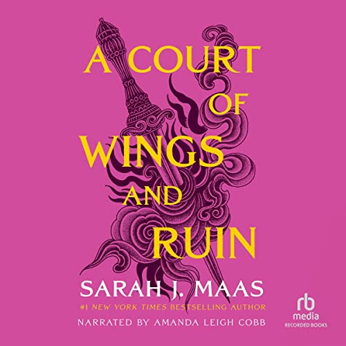 A Court of Wings and Ruin (A Court of Thorns and Roses #3)