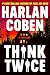 Think Twice (Myron Bolitar #12)