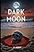 DARK MOON: A Horror Novel