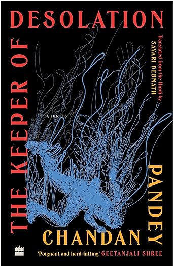 The Keeper of Desolation: Stories