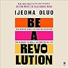 Be a Revolution: ...