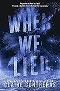 When We Lied (Fairview Hockey, #2)