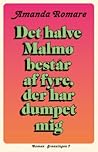 Det halve Malmø b...