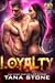 Loyalty (Warriors of the Drexian Academy #2)