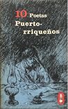 10 poetas puertorriqueños by Instituto de Cultura Puerto...