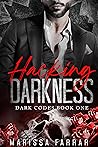 Hacking Darkness