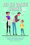 Jei su vaiku sunku