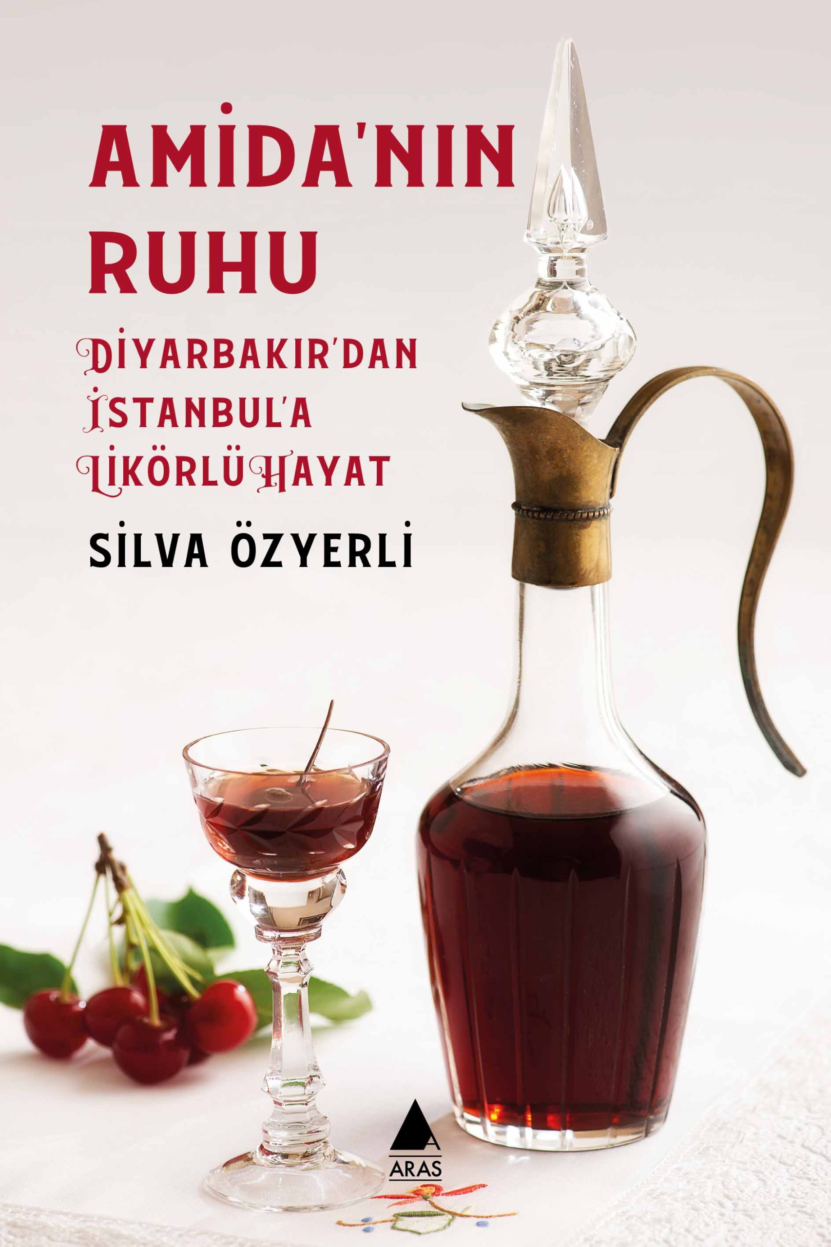 Amida’nın Ruhu: Diyarbakır’dan İstanbul’a Likörlü Hayat (Paperback)