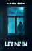 Let Me In by Samuel Small Let Me In by Samuel Small