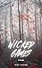 Wicked Games by Izzy Ravas Wicked Games by Izzy Ravas