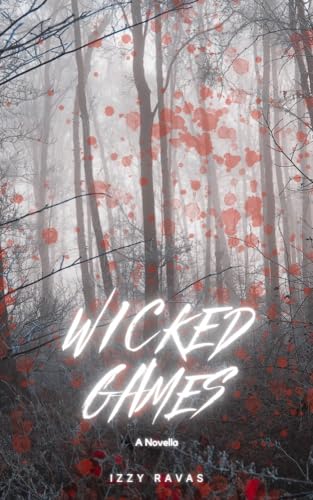 Wicked Games (Kindle Edition)