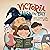Victoria Saves the Day by Geoffrey M. Ward