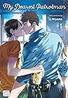 My Dearest Patrolman, Vol. 1 by Niyama