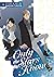 Only the Stars Know by Nagisa Furuya