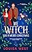 Get Witch Quick (Midlife in Mosswood #4)