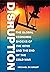 Disruption: The Global Economic Shocks of the 1970s and the End of the Cold War