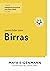 Como lidar com Birras: Cole...