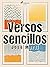 Versos sencillos (Spanish Edition)