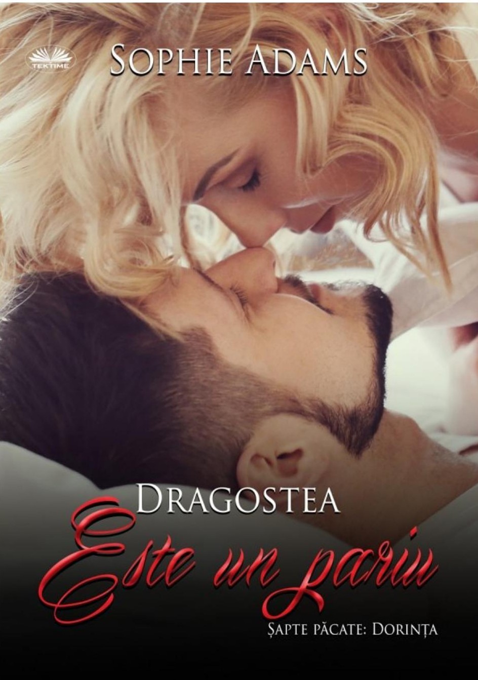 Dragostea este un pariu: Dorinta (Sapte Pacate, #2)