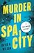 Murder in Spa City