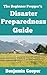 The Beginner Prepper’s Disa...
