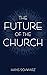 The Future of the Church