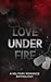Love Under Fire, A Military...