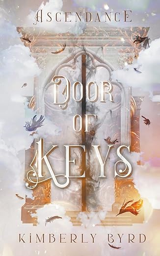 Ascendance (Door of Keys, #1)