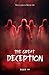 The Great Deception: Book III