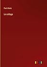 Le collage (French Edition)