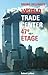 World Trade Center, 47e étage (French Edition)