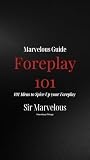 Foreplay 101: 101...