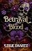 Betrayal of Blood by Leslie Swartz