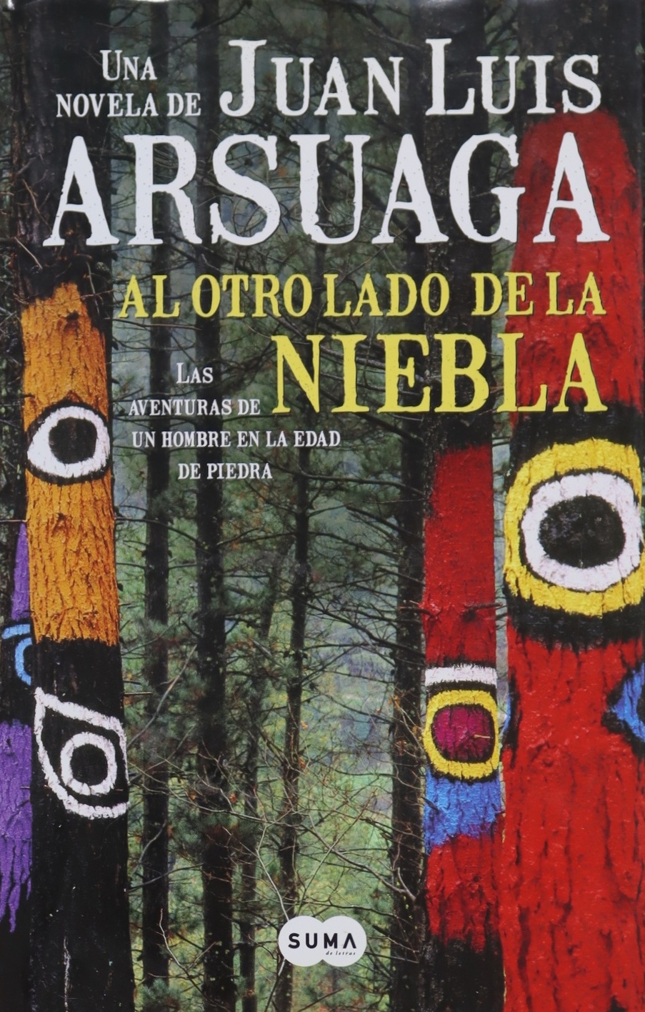 Al otro lado de la niebla. Las aventuras de un hombre en la Edad de Piedra