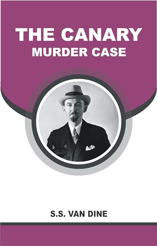 THE CANARY MURDER CASE