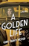 A Golden Life