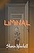 Liminal